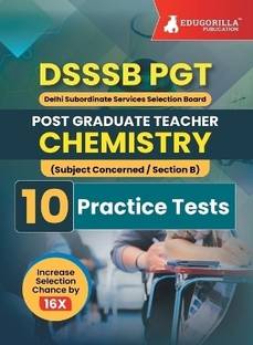 DSSSB PGT Chemistry Exam Prep Book (English Edition)  - Post Graduate Teacher (Concerned Subject - Section B) - 10 Practice Tests with Free Access To Online Tests