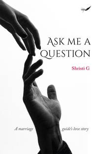 Ask Me a Question