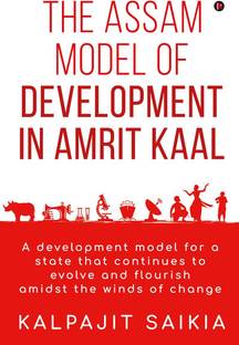 The Assam Model of Development in Amrit Kaal