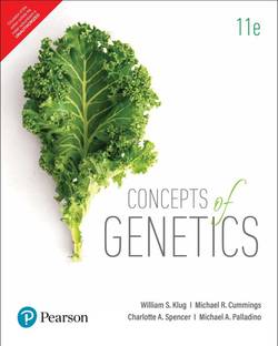 Concepts of Genetics | Eleventh Edition | By Pearson