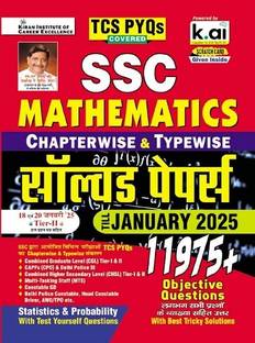 SSC Maths Chapterwise and Typewise Solved Papers Till January 2025 TCS PYQs Covered for CGL,CPO,CHSL,MTS,Delhi Police and Constable GD (Hindi Medium)(5264)