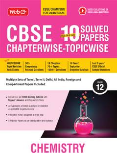 MTG CBSE 10 इयर्स (2025-2016) चैप्टरवाइज़ टॉपिकवाइज़ सॅाल्व्ड पेपर्स क्लास 12 केमिस्ट्री - CBSE चैम्पियन फॉर 2026 एग्ज़ाम | फ्री वीडियो सॉल्यूशन ऑफ PYQs | CBSE सैंपल पेपर्स (एज़ पर लेटेस्ट पैटर्न)