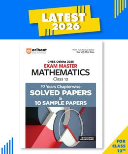 Arihant CHSE Odisha Master Mathematics Class 12 Exam 2026 | With 10 Years Chapterwise Solved Papers and 10 Sample Papers | Fully Revised Edition with Mind Maps | +2 Second Year | English Medium