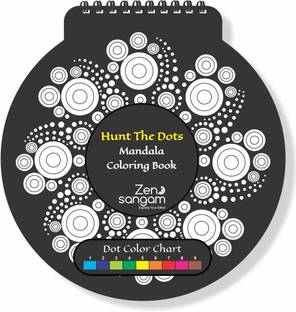 Sangam Hunt the Dots Mandala Coloring Book for Young Adults and Kids (Color the Dots based on the Color Chart - Dot Mandala Designs) - Book 1