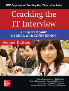Cracking the IT Interview