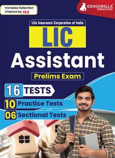 LIC Assistant Prelims Exam  - 2024 (English Edition) - 10 Practice Tests and 6 Sectional Tests (1200 Solved Objective Questions) with Free Access To Online Tests
