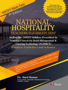 National Hospitality Teachers Eligibility Test Guide (NHTET-Made Easy, with Complete Guidelines and Schemes) based on NHTET Syllabus Prescribed by NCHMCT (•Solved Questions Papers (Paper I, II and III) from July 2017-July 2019 along with Practice and Model Sample Question Paper)  - NHTET-Made Easy