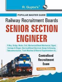 Railway Recruitment Boards - Senior Section Engineer 2023 Edition