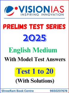 Vision IAS Prelims Test Series 2025 | Test 1 to 20 with Solutions | English Medium | Latest | For UPSC Civil Services Exam 2025 | Photocopy B&W