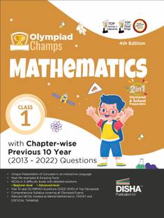 Olympiad Champs Mathematics Class 1 with Chapter-Wise Previous 10 Year (2013 - 2022) Questions Complete Prep Guide with Theory, Pyqs, Past & Practice Exercise