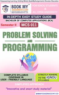 IGNOU MCS 011 Problem Solving and Programming Study Material (In Depth Guide) For Ignou Student