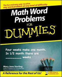Math Word Problems For Dummies