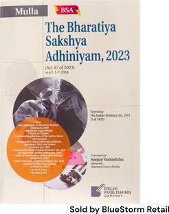 The Bharatiya Sakshya Adhiniyam , 2023 (Act 47 of 2023) | Edition 2025 | Delhi Publishing Company