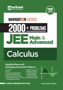 Arihant Navigator Series 2000+ Problems for JEE Main & Advanced Calculus | 3 Level Exercise with PYQs and FREE Online Support For Exam 2025