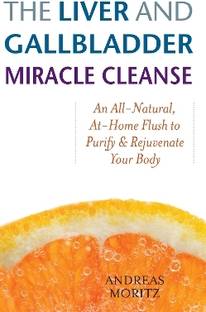 The Liver and Gallbladder Miracle Cleanse