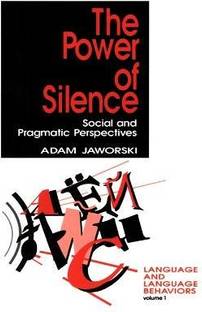 The Power of Silence