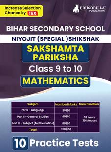 Bihar Sakshamta Pariksha : Mathematics  - 2024 | Secondary School Class 9-10 | Niyojit Special Teacher | 10 Practice Tests with Free Access To Online Tests