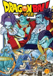 Dragon Ball Super, Vol. 17: Volume 17