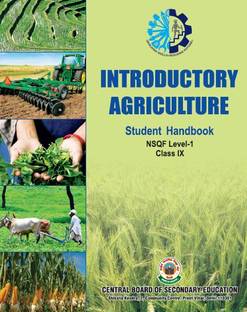 AGRICULTURE INTRODUCTORY - NSQF LEVEL-1 CLASS 9 A Complete book for CBSE/NCERT and STATE BOARD exam book,Vocational Course book useful for govt. service exam all basic concept included in english