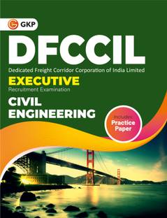 DFCCIL 2023-24 : Executive - Civil Engineering - Guide by GKP