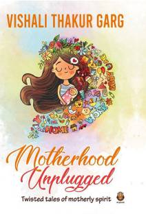 Motherhood Unplugged