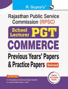 RPSC : School Lecturer (PGT) COMMERCE - Previous Years' Papers & Practice Papers (Solved)