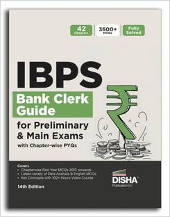 IBPS Bank Clerk Guide for Preliminary & Main Exams with Chapter-wise PYQs 14th Edition | 42 Chapters | 3900+ MCQs | Fully Solved