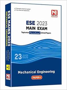 ESE-2023: Main Examination Mechanical Engineering Conventional Paper-I