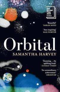 Orbital (English, Paperback, Harvey Samantha)  - Orbital