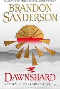 Dawnshard: A Stormlight Archive novella