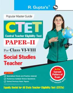 CTET : Paper-II (Class VI to VIII) Social Studies Teacher Posts Exam Guide 2026 Edition