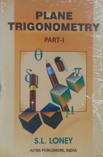 Plane Trigonometry: Part 1