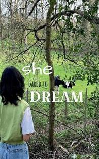 She Dared to Dream