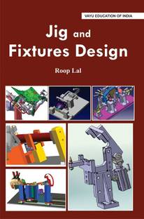 Jig and Fixtures Design