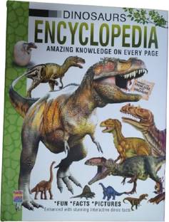 Dinosaurs Encyclopedia Amazing Knowledge On Every Page
