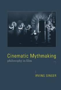 Cinematic Mythmaking