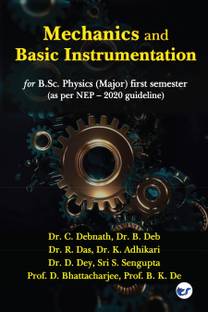 Mechanics and Basic Instrumentation