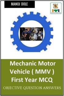 Mechanic Motor Vehicle First Year MCQ