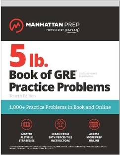 5 lb. Book of GRE Practice Problems, Fourth Edition: 1,800+ Practice Problems in Book and Online (Manhattan Prep 5 lb)