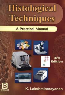 Histological Techniques  - PATHOLOGY
