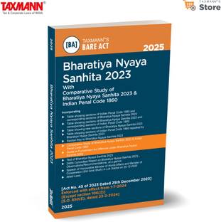Taxmann's Bharatiya Nyaya Sanhita (BNS) 2023 – Comprehensive Legal Resource with Bare Act | Comparative Study | Section-wise Tables | Section/Alphabetical Key | Guide to Punishment for Offences