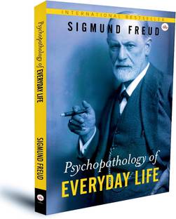 Psychopathology of Everyday Life | Sigmund Freud | Hardcover | International Bestseller Book