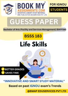 BSSS 183 IGNOU BAFFSM Life Skills Term-End Exam Guide – Compact 50-60 Page Question Bank Book Based on Previous Year Papers with 80 GSM White Paper Quality