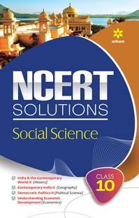 NCERT सॉल्यूशंस सोशल साइंस फॉर क्लास 10th