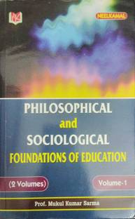Philosophical & Sociological Foundations of Education (Set of 2 Vols)