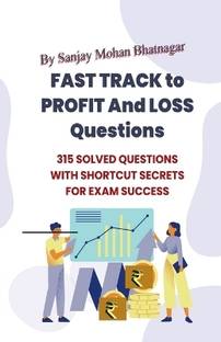 Fast Track to Profit and Loss Questions