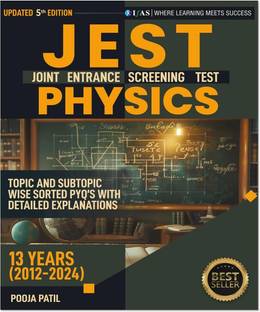JEST Physics PYQ Book  - Previous Year Solved Papers | Topicwise Sorted PYQ Question Bank with Detailed Explanations (2010-2024) | Best Seller Book for JEST (Joint Entrance Screening Test) Physics Exam Preparation | IFAS Publications