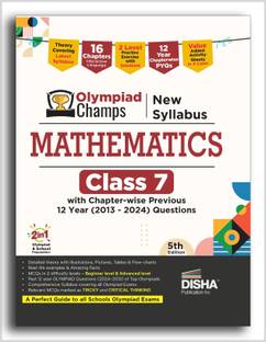 Disha Olympiad Champs New Syllabus Mathematics Class 7 with Chapter-wise Previous 12 Year (2013 - 2024) Questions 5th Edition | Complete Prep Guide with Theory, PYQs, Past & Practice Exercise