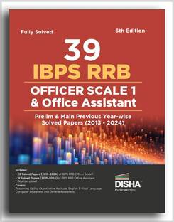 39 IBPS RRB Officer Scale 1 & Office Assistant Prelim & Main Previous Year-wise Solved Papers (2013 - 2024) 6th Edition