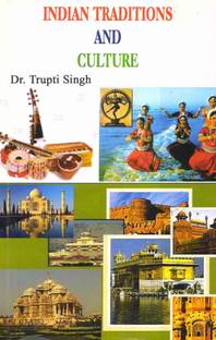 Indian Traditions And Culture